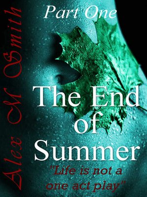 cover image of The End of Summer Part One